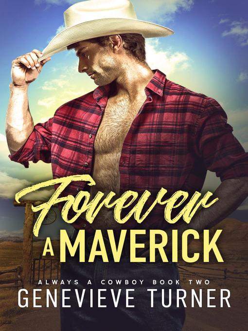 Title details for Forever a Maverick by Genevieve Turner - Available